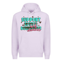 Lilac support small businesses big dreams Premium Hoodie - MaliasSmallBusiness