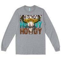 Heather Grey howdy howdy howdy western bull skull Long Sleeve Tee - texasbilliewilder