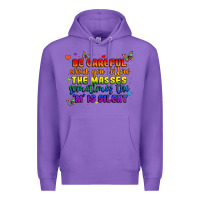 Purple be careful when you follow the masses sometimes th Premium Hoodie - MaliasSmallBusiness