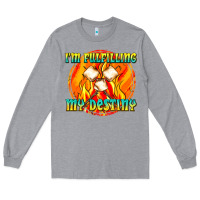 Heather Grey i m fulfilling my destiny Long Sleeve Tee - texasbilliewilder
