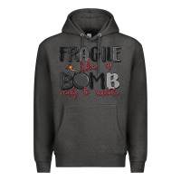 Charcoal Heather fragile like a bomb ready to explode Premium Hoodie - MaliasSmallBusiness