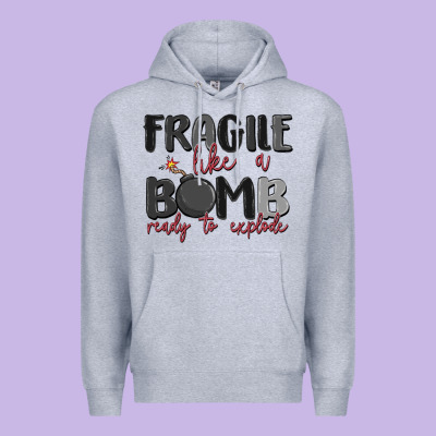 Fragile Like A Bomb Ready To Explode Premium Hoodie Designed By Maliassmallbusiness
