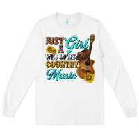 White just a girl who loves country music Long Sleeve Tee - texasbilliewilder