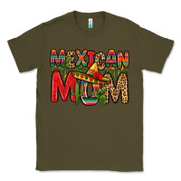 Army Green mexican mom Classic Tee - Zillion Design Studio