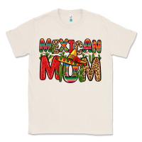 Natural mexican mom Classic Tee - Zillion Design Studio