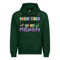 Forest Green at this point being tired is just part of my perso Urban Hoodie - MaliasSmallBusiness