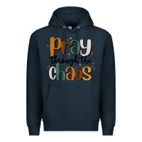 Navy pray throthe chaos Premium Hoodie - MaliasSmallBusiness