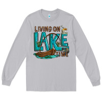 Moon Dust living on lake time Long Sleeve Tee - texasbilliewilder