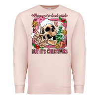 Pale Pink when you're dead inside but it's christmas Premium Sweatshirt - AdoDesignShop