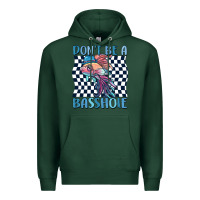 Sports Green dont be a basshole Premium Hoodie - MaliasSmallBusiness