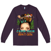 Plum messy bun camp hair dont care Long Sleeve Tee - texasbilliewilder