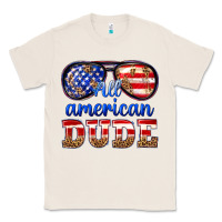 Natural all american dude Classic Tee - texasbilliewilder