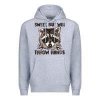 Heather Grey sweet but will throw hands Premium Hoodie - MaliasSmallBusiness