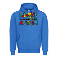 True Royal i love someone with autism Zipper Hoodie - Zillion Design Studio