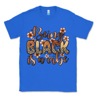 True Royal being black is a vibe Classic Tee - Zillion Design Studio