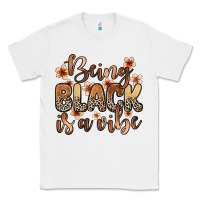 White being black is a vibe Classic Tee - Zillion Design Studio