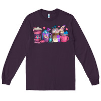 Plum nail hustler coffee cups Long Sleeve Tee - texasbilliewilder