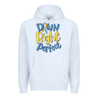 White down right perfect Premium Hoodie - MaliasSmallBusiness