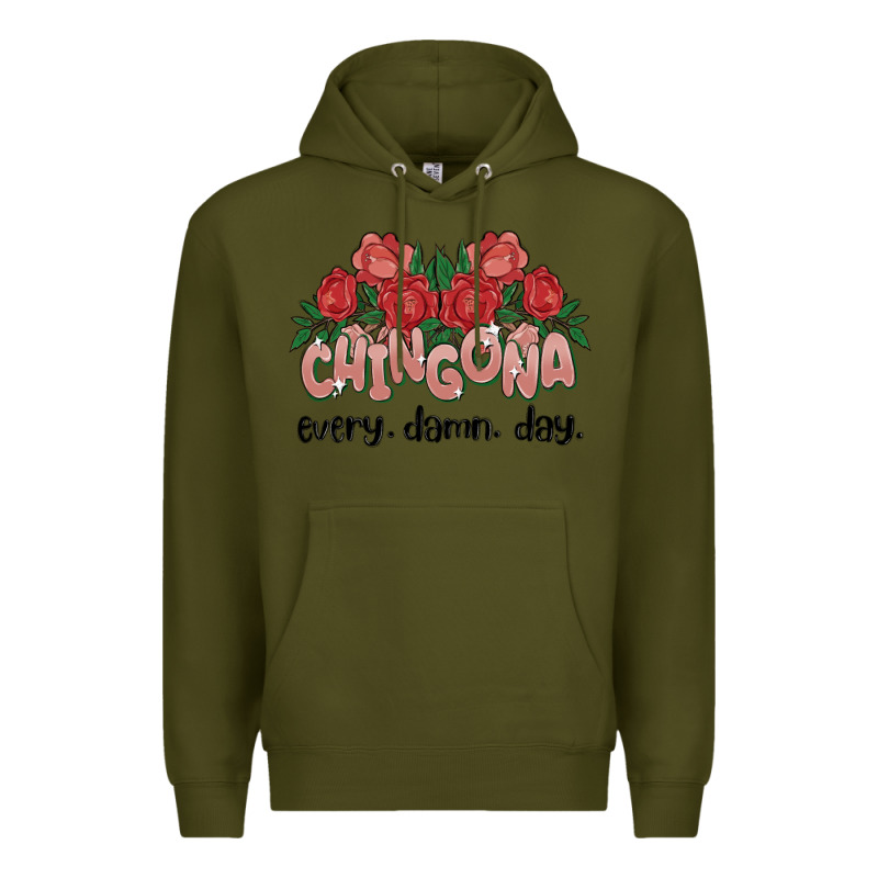Chingona Every Damn Day Premium Hoodie by MaliasSmallBusiness | Teevron