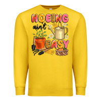 Lemon hoeing ain't easy Premium Sweatshirt - Artiststas