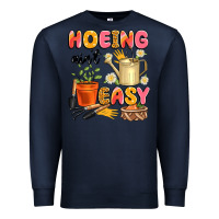 Navy hoeing ain't easy Premium Sweatshirt - Artiststas