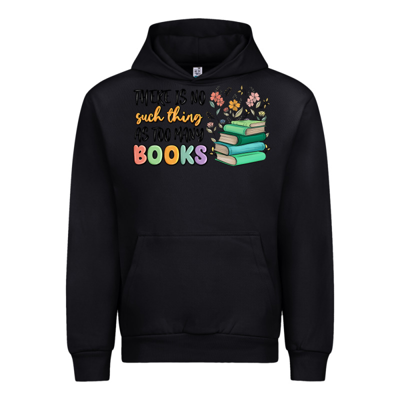 There Is No Such Thing As Too Many Books Urban Hoodie by MaliasSmallBusiness | Teevron