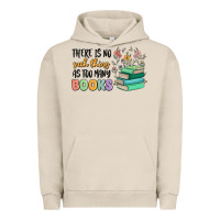 Pigment French Oak there is no such thing as too many books Urban Hoodie - MaliasSmallBusiness