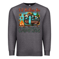 Charcoal Heather i'd rather be camping Premium Sweatshirt - JahusDesignShop