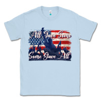 Dusty Blue all gave some some gave all tbw Classic Tee - texasbilliewilder