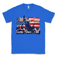 True Royal all gave some some gave all tbw Classic Tee - texasbilliewilder