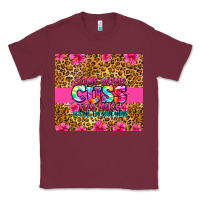 Burgundy some moms cuss too much it's me i'm some moms Classic Tee - Zillion Design Studio