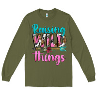 Army Green raising wild things Long Sleeve Tee - texasbilliewilder