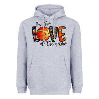 For The Love Of The Game Basketball Heavyweight Hoodie | Teevron