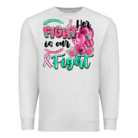 Oatmeal Heather her fight is our fight Premium Sweatshirt - Artiststas