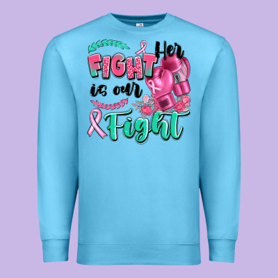 Her Fight Is Our Fight Premium Sweatshirt Designed By Artiststas