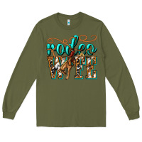 Army Green rodeo wife western Long Sleeve Tee - texasbilliewilder