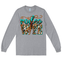 Heather Grey rodeo wife western Long Sleeve Tee - texasbilliewilder