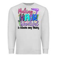 Dove Grey making hair beautiful is kinda my thing Premium Sweatshirt - Artiststas