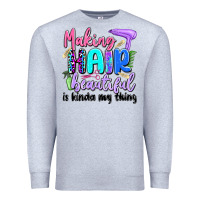 Heather Grey making hair beautiful is kinda my thing Premium Sweatshirt - Artiststas