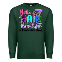Sports Green making hair beautiful is kinda my thing Premium Sweatshirt - Artiststas