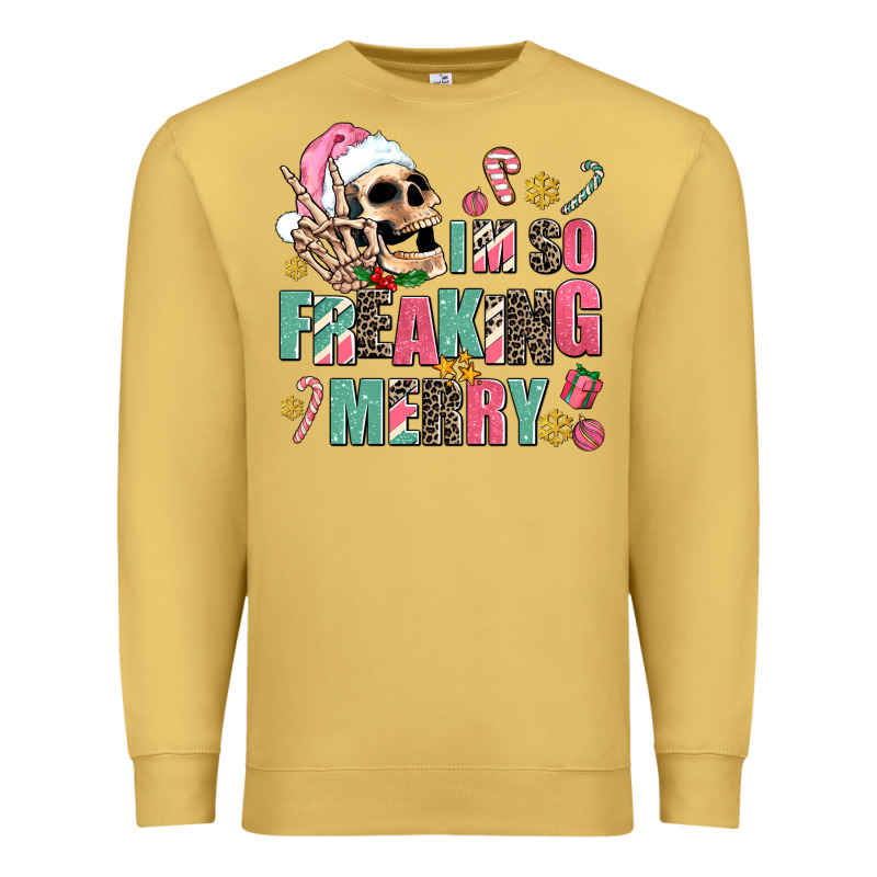 I M So Freaking Merry Premium Sweatshirt by AdoDesignShop | Teevron