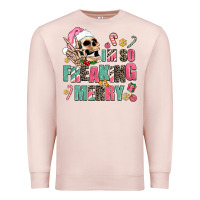 Pale Pink i m so freaking merry Premium Sweatshirt - AdoDesignShop