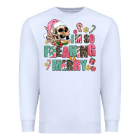 White i m so freaking merry Premium Sweatshirt - AdoDesignShop