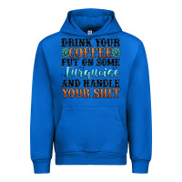 Cobalt drink your coffee put on some turquoise and handle Urban Hoodie - MaliasSmallBusiness