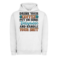 Pigment Lunar Rock drink your coffee put on some turquoise and handle Urban Hoodie - MaliasSmallBusiness