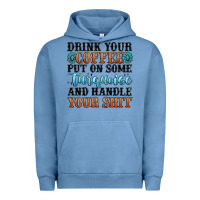 Pigment Pebble Blue drink your coffee put on some turquoise and handle Urban Hoodie - MaliasSmallBusiness