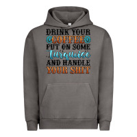 Pigment Tornado drink your coffee put on some turquoise and handle Urban Hoodie - MaliasSmallBusiness