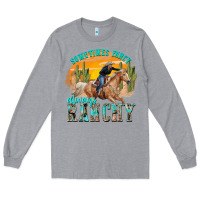 Heather Grey sometimes fancy always ranchy Long Sleeve Tee - texasbilliewilder