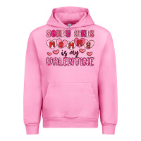 Fuchsia Pink sorry girls mommy is my valentine Urban Hoodie - MaliasSmallBusiness