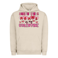Pigment French Oak sorry girls mommy is my valentine Urban Hoodie - MaliasSmallBusiness